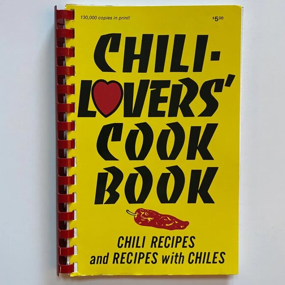 Chili Lovers Cook Book 1984 Al & Mildred Fischer Vintage Softcover Comb Bound - Picture 1 of 4